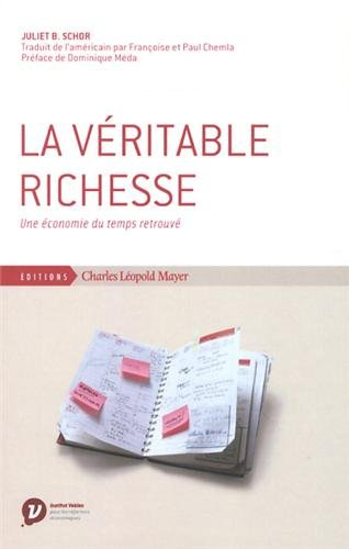 La véritable richesse : une économie du temps retrouvé