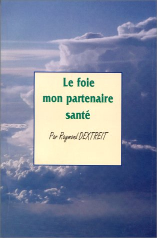 Le foie, mon partenaire-santé