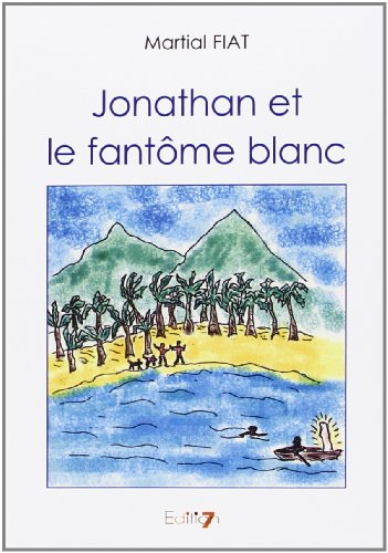 Jonhatan et le fantôme blanc