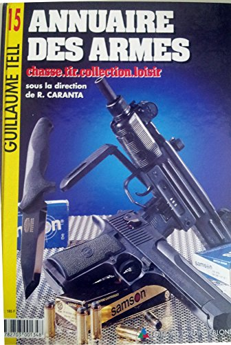 ANNUAIRE DES ARMES GUILLAUME TELL 15