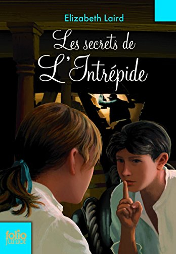 Les secrets de l'Intrépide