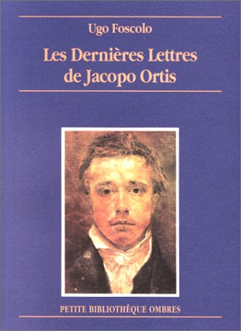 Les Dernières lettres de Jacopo Ortis