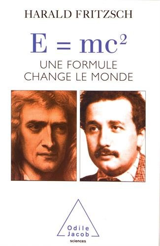 E = mc² : une formule change le monde