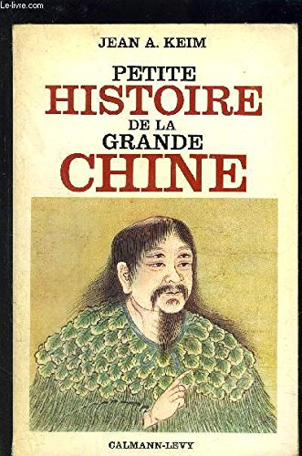 petite histoire de la grande chine.