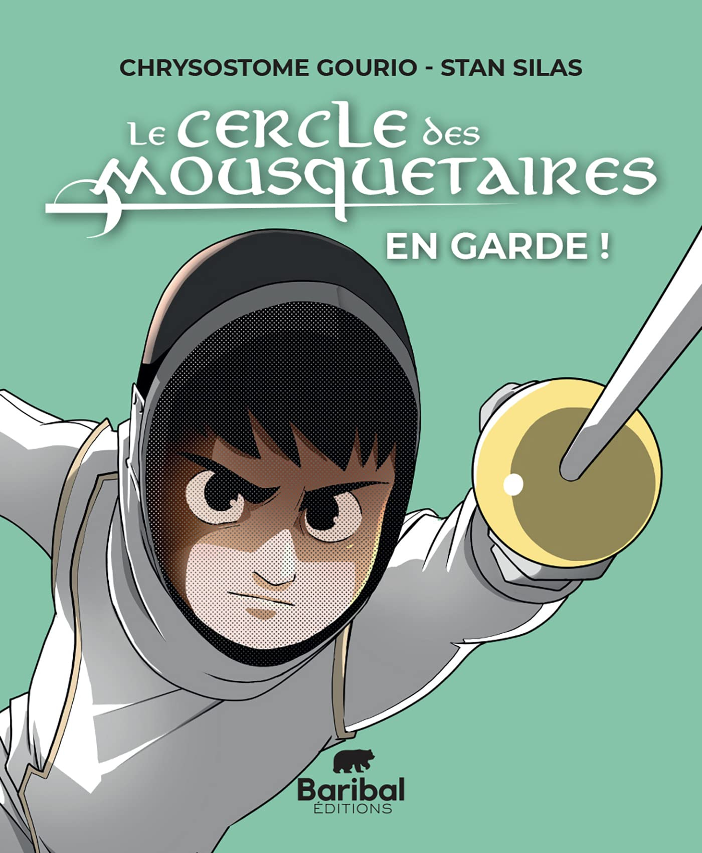 Le Cercle des mousquetaires. En garde !