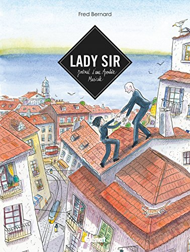 Lady Sir : journal d'une aventure musicale