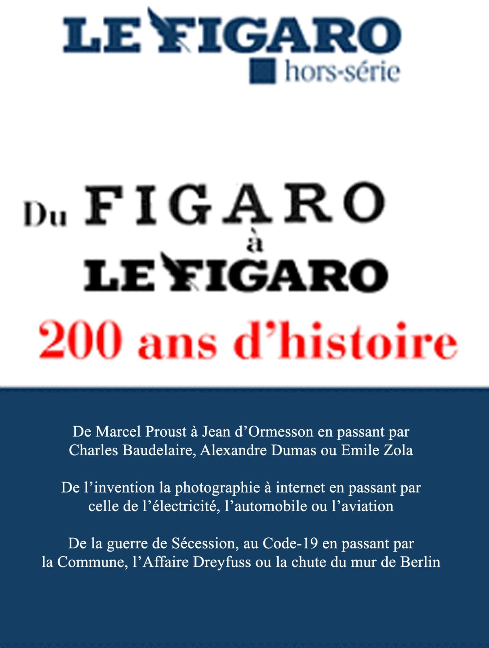 Le Figaro, hors-série. Le Figaro traverse les siècles : 200 ans d'histoire de France