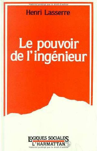 le pouvoir de l'ingenieur