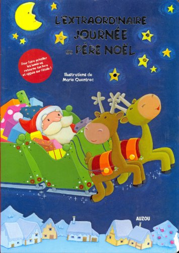 L'extraordinaire journée du Père Noël