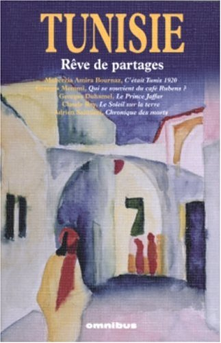 Tunisie, rêve de partage