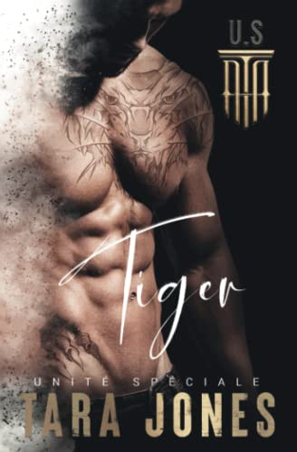 UNITÉ SPÉCIALE TIGER: TOME 1