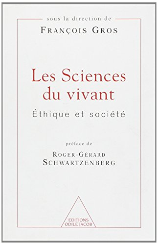 Les sciences du vivant : éthique et société