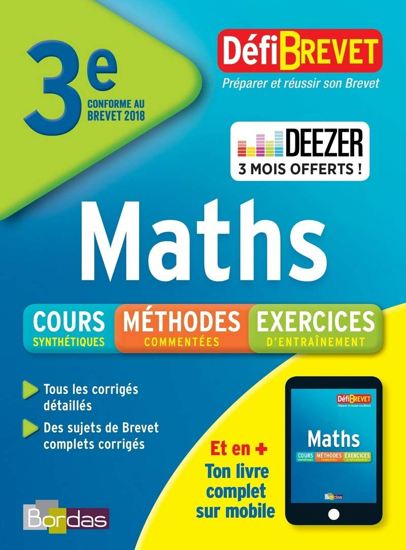 Maths, 3e : conforme au brevet 2018