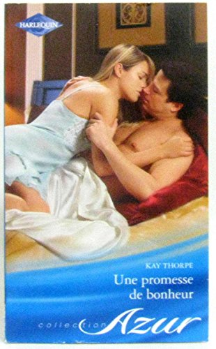 une promesse de bonheur