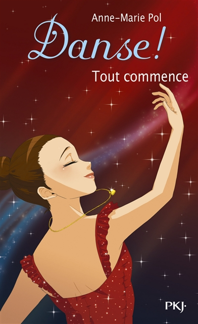 Danse !. Vol. 40. Tout commence