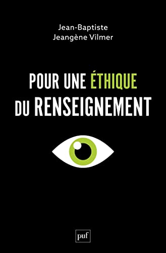Pour une éthique du renseignement