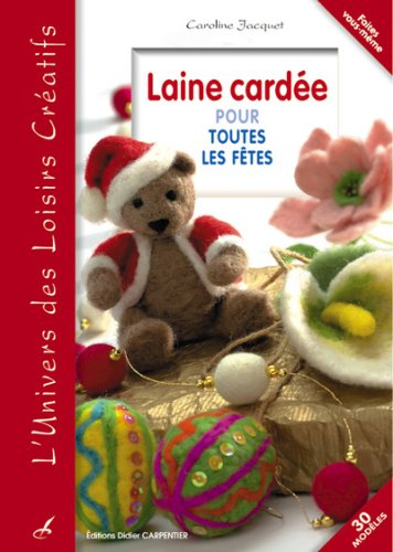 Laine cardée pour toutes les fêtes : 30 modèles