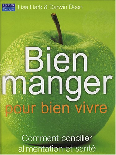 Bien manger pour bien vivre : comment concilier alimentation et santé
