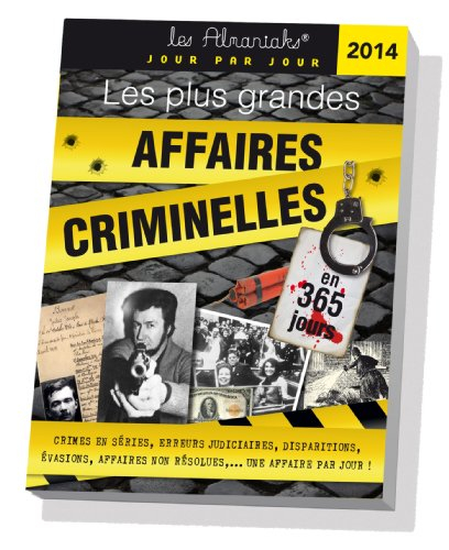 Les plus grandes affaires criminelles 2014