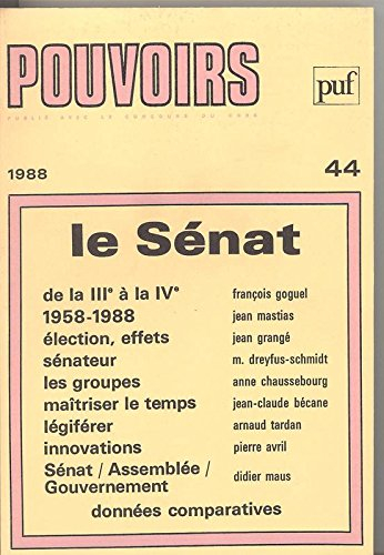 Pouvoirs, n° 44. Le Sénat