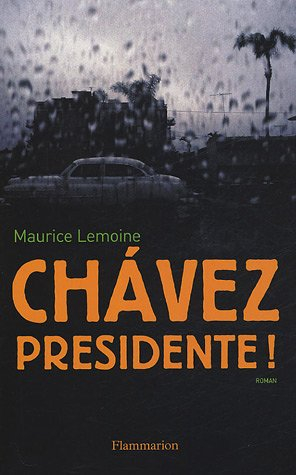 Chavez presidente !