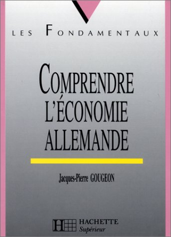 Comprendre l'économie allemande