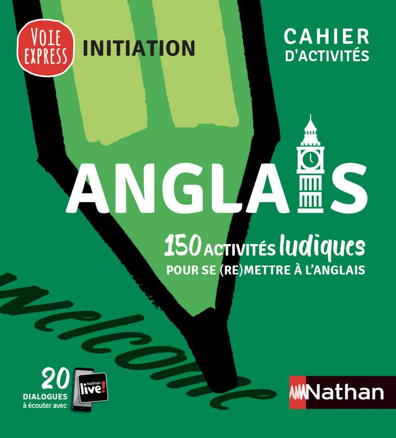 Anglais : 150 activités ludiques pour se (re)mettre à l'anglais