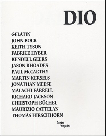 Dionysiac : exposition, Paris, Centre Georges Pompidou Galerie Sud, 16 février-9 mai 2005