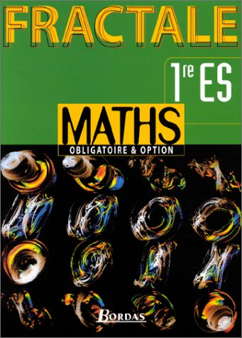 Maths, 1re ES obligatoire + option : livre de l'élève