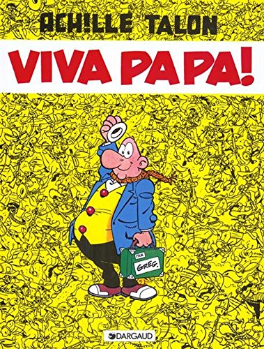 achille talon, tome 20 : viva papa