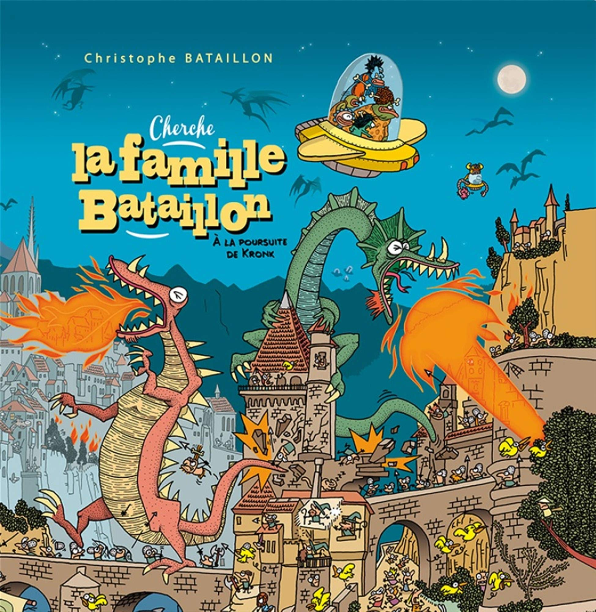 Cherche la famille Bataillon. A la poursuite de Kronk