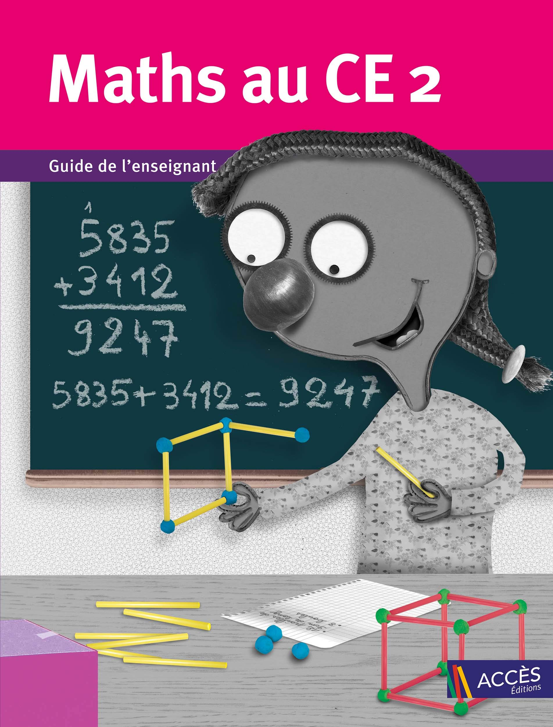 Maths au CE2 : guide de l'enseignant
