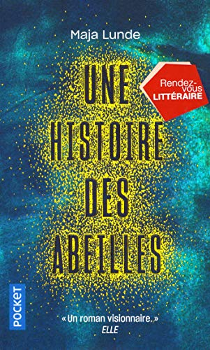 Une histoire des abeilles