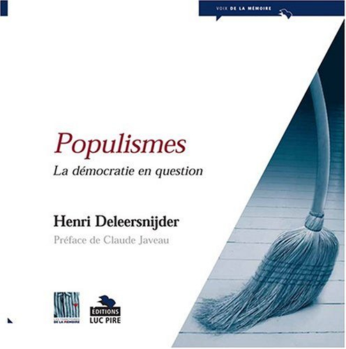 Populisme : vieilles pratiques, nouveaux visages