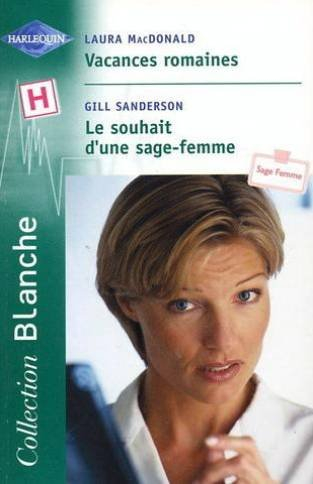 Vacances romaines. Le souhait d'une sage-femme