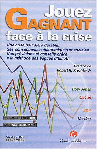 Jouez gagnant face à la crise : marchés boursiers