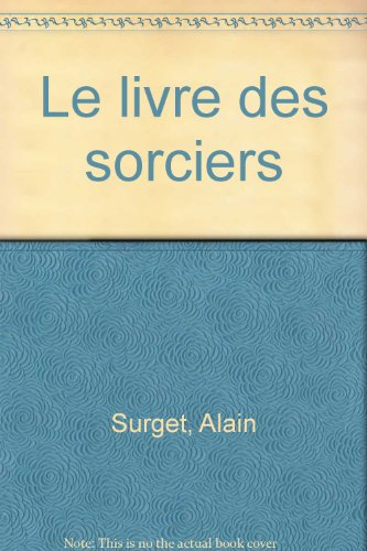 Les Mosquitos. Vol. 2006. Le livre des sorciers