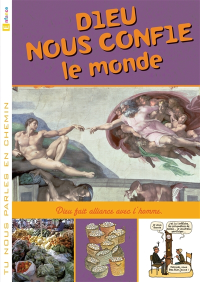 Dieu nous confie le monde : livret enfant