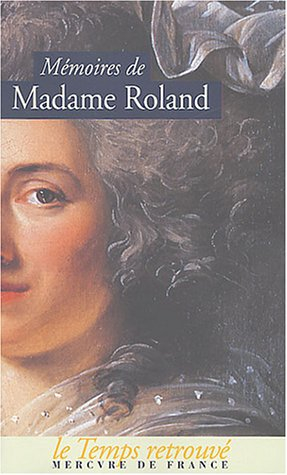 Mémoires de madame Roland
