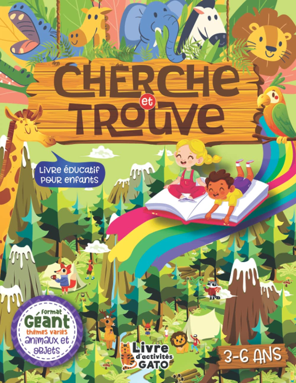 Cherche et trouve géant Animaux livre éducatif enfant 3-6 ans: Livre de jeux et d'activités ludiques