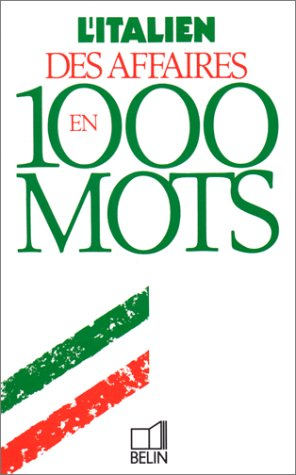 L'Italien des affaires en 1000 mots
