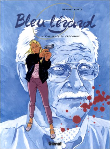 Bleu lézard. Vol. 5. L'alliance du crocodile