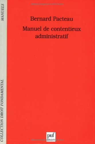 Manuel de contentieux administratif