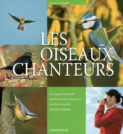 Les oiseaux chanteurs