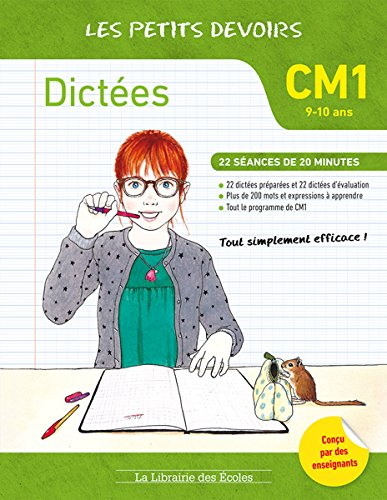 Dictées CM1, 9-10 ans : 26 séances de 20 minutes