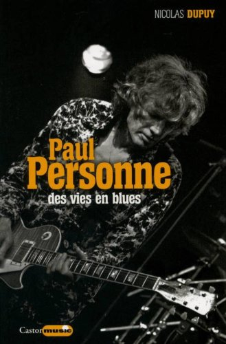 Paul Personne : des vies en blues