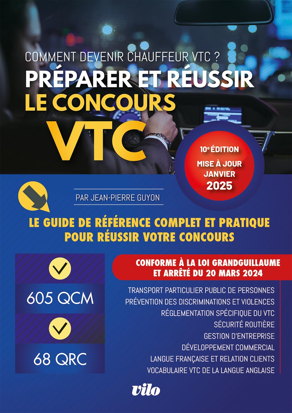 Préparer et réussir le concours VTC : comment devenir chauffeur VTC ? : le guide de référence comple