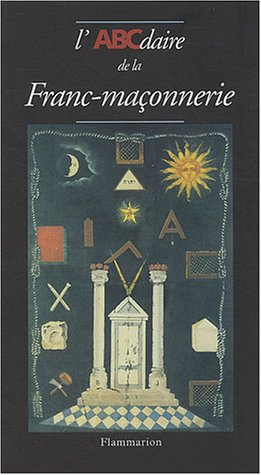 L'ABCdaire de la franc-maçonnerie