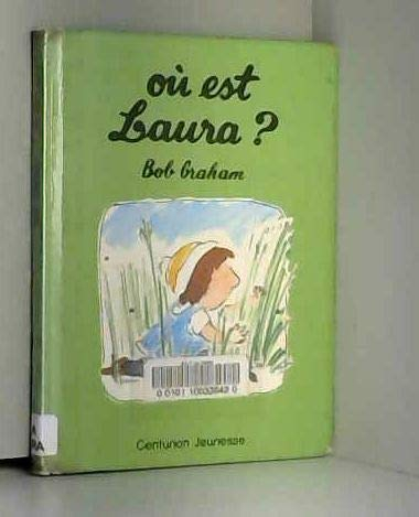 Où est Laura ?