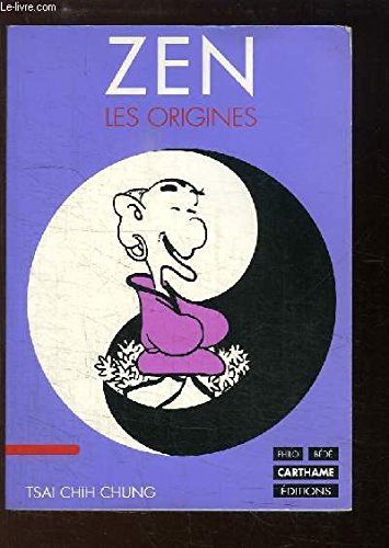 Zen, les origines